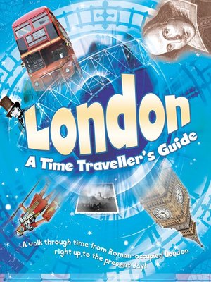 cover image of London: A Time Traveller's Guide